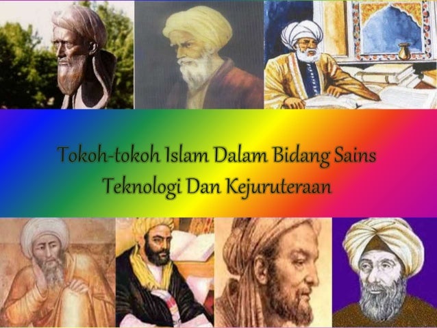 Sumbangan Tamadun Islam dalam Sains Teknologi dan Kejuruteraan