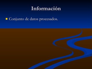 Información Conjunto de datos procesados. 