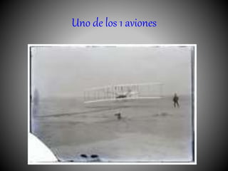 Uno de los 1 aviones
 