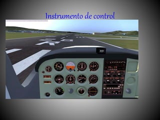 Instrumento de control
 