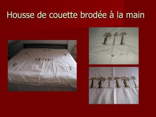 Housse de couette brodée à la main 