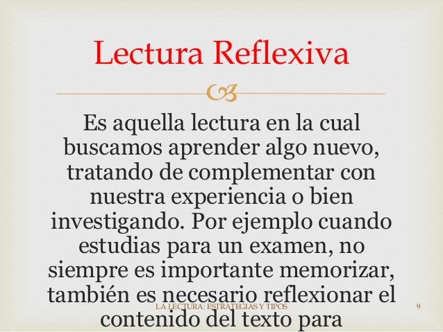 La lectura. estrategias y tipos