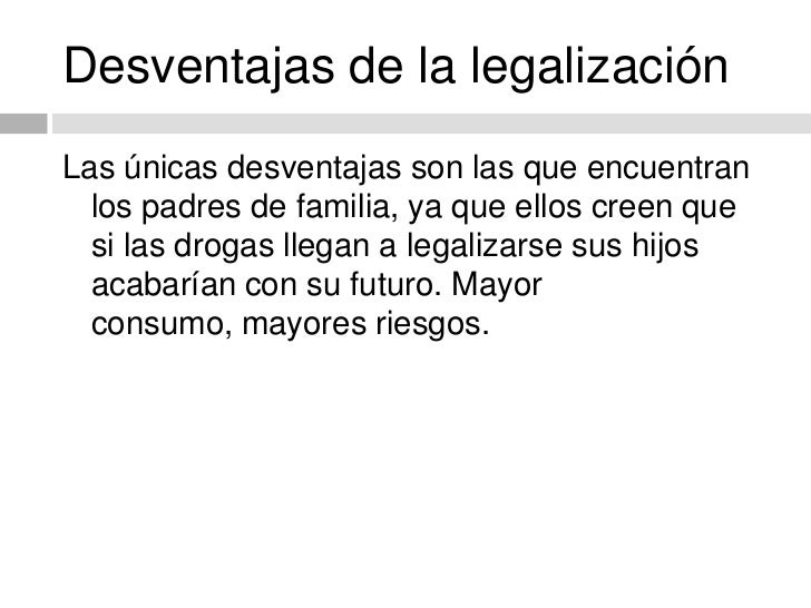 La legalización de las drogas