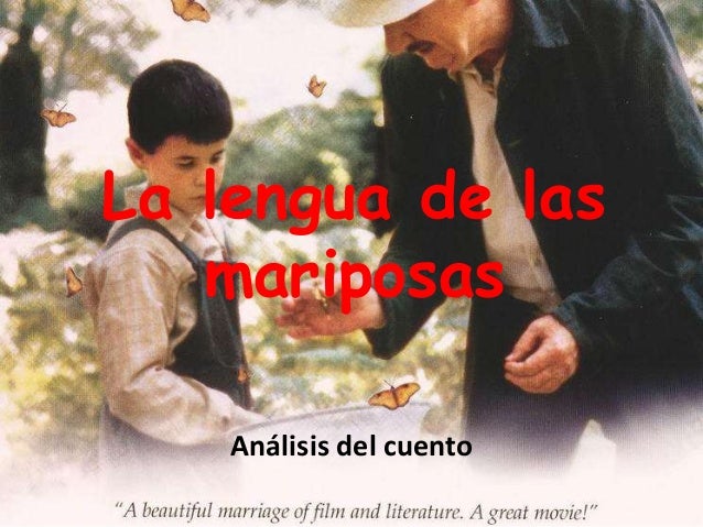 La lengua de las mariposas