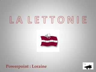 L A L E T T O N I E  Powerpoint : Loraine 