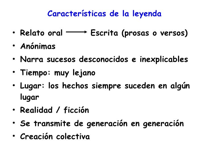 Resultado de imagen de caracteristicas de la leyenda