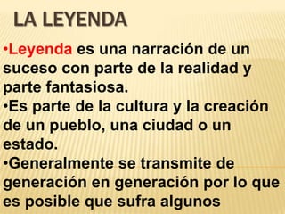 La Leyenda ,[object Object]