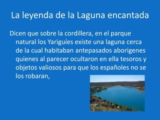 La leyenda de laguna encantada | PPTX