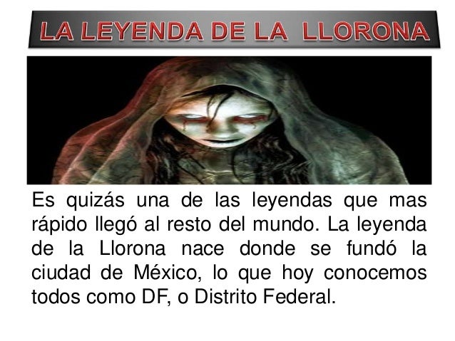 La Leyenda De La Llorona