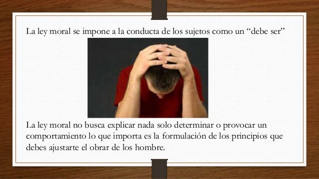 La ley moral y la conducta humana