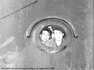 Les alpins découvrent la baie d’Alger, 22 septembre 1956 
