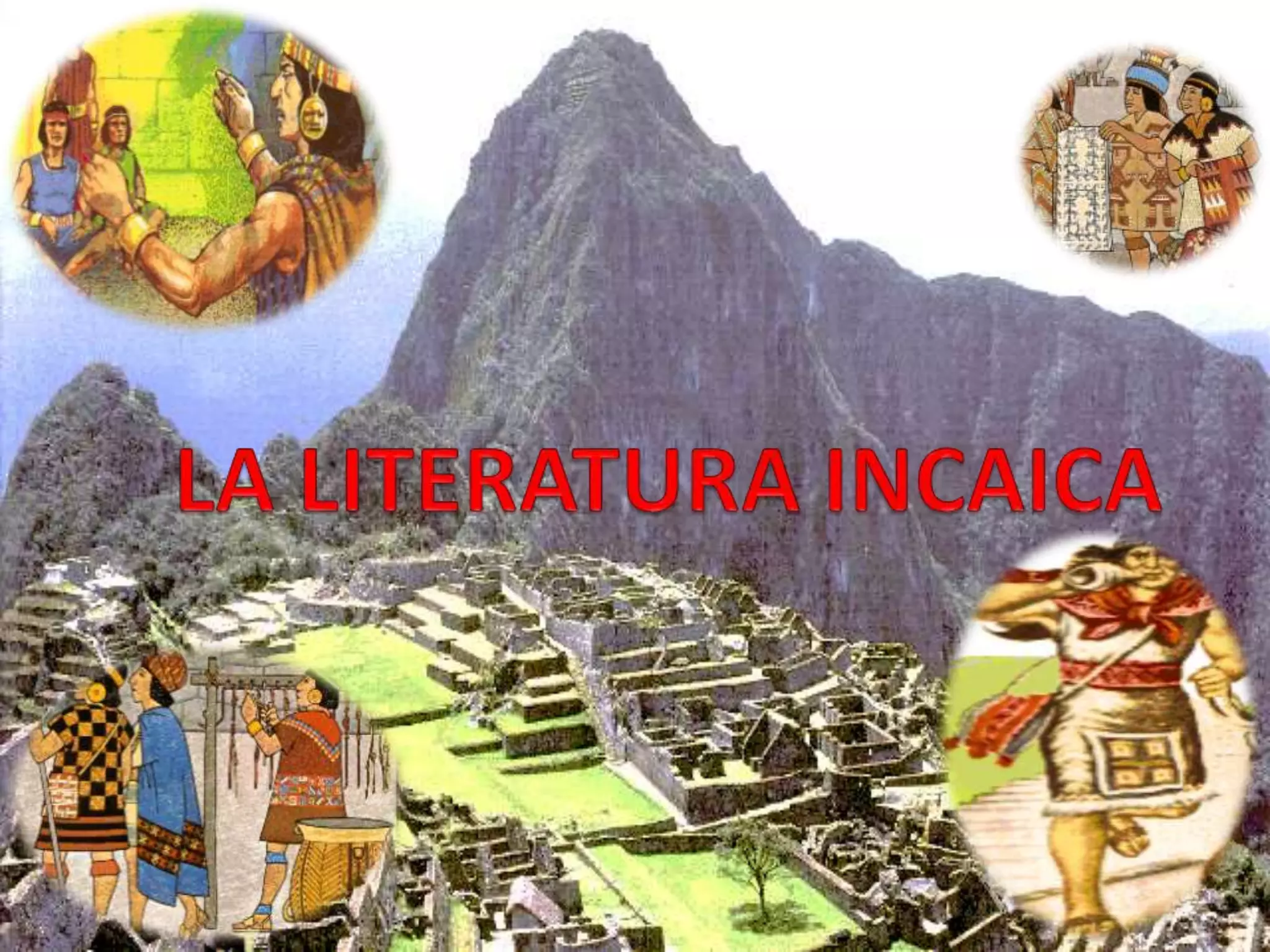 La literatura Incaica PPT