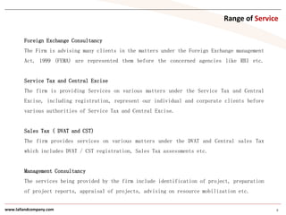 Range of Service

        Foreign Exchange Consultancy
        The Firm is advising many clients in the matters under the ...