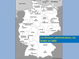 Les divisions administratives, les länder en 2002
