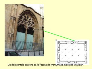 Un dels portals bessons de la façana de tramuntana. Obra de Vilasclar. 