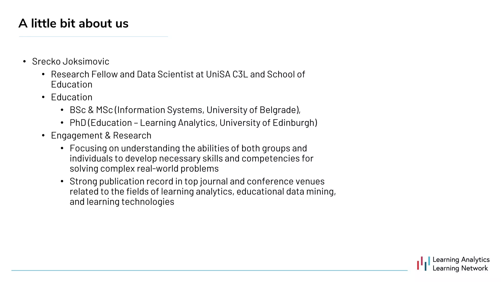 •
•
•
•
•
•
•
•
A little bit about us
 