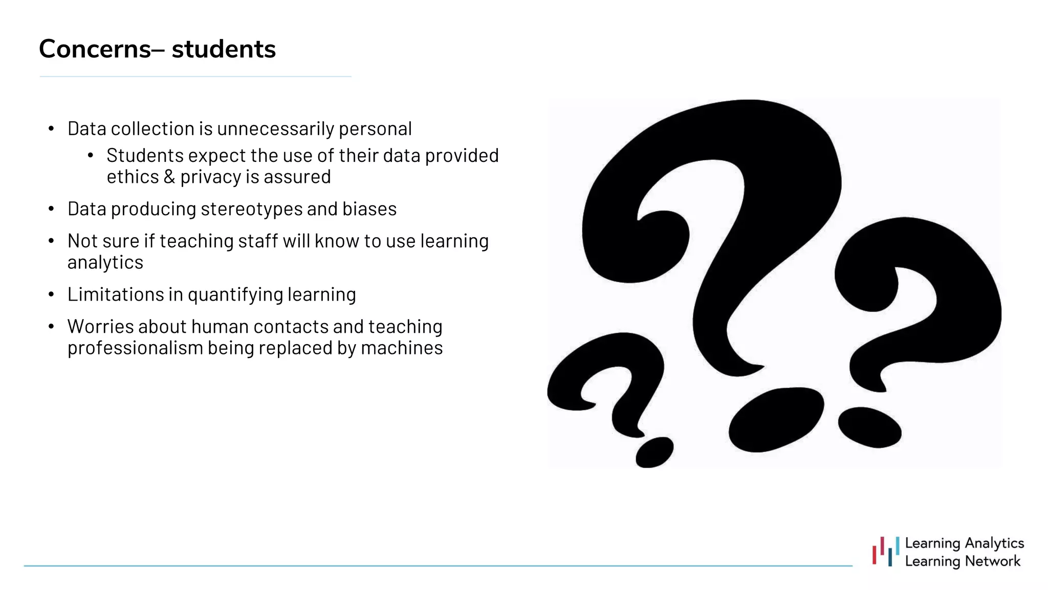 •
•
•
•
•
•
Concerns– students
 