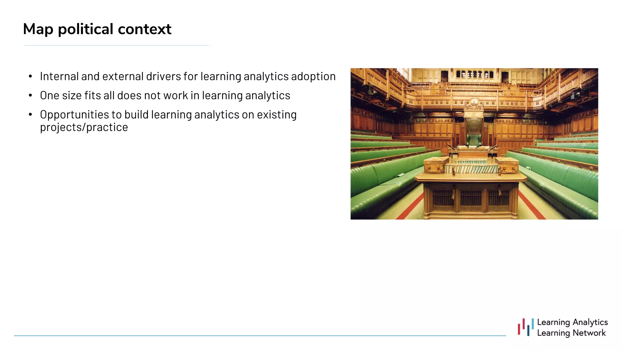 •
•
•
Map political context
 