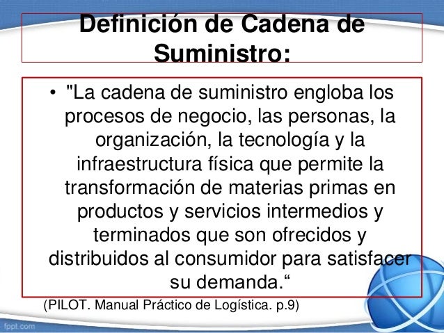 cadenas de suministro definicion gestion de cadenas de suministro logistica cadenas de suministro definicion gestion de cadenas de suministro logistica