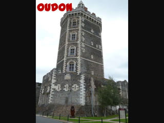 Oudon
 