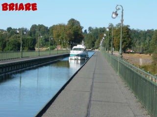 Briare
 