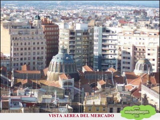 VISTA AEREA DEL MERCADO 