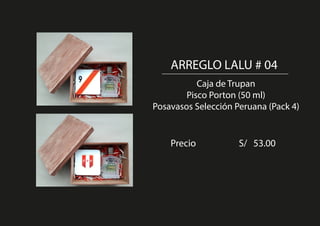 Caja de Trupan
Pisco Porton (50 ml)
Posavasos Selección Peruana (Pack 4)
ARREGLO LALU # 04
Precio S/ 53.00
 
