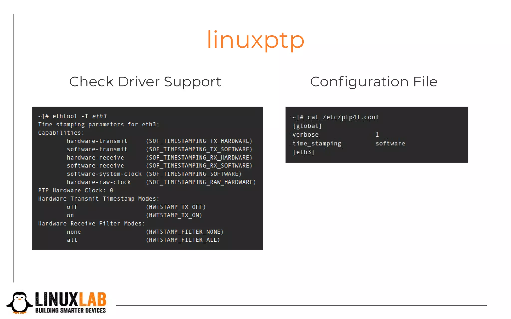 linuxptp
Check Driver Support Configuration File
 
