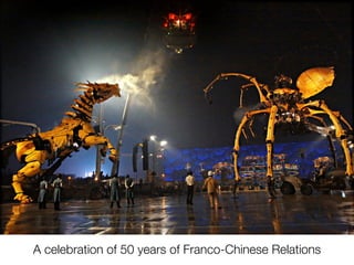 A celebration of 50 years of Franco-Chinese Relations
 
