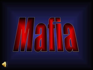Mafia 