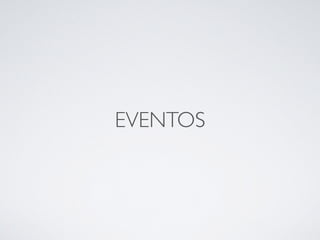 EVENTOS
 