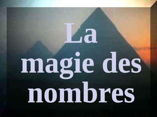 La magie des nombres 