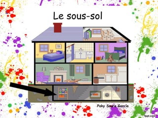 Le sous-sol
Paky Saura García