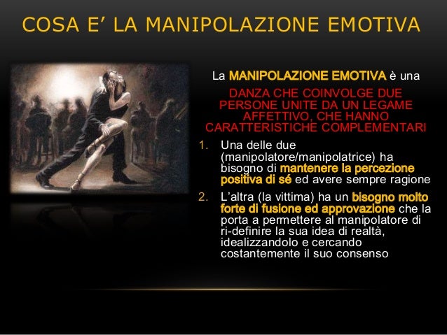 La Manipolazione Emotiva