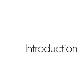 Introduction
 