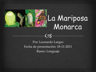 Por: Leonardo Largos
Fecha de presentación: 18-11-2011
Ramo: Lenguaje

 