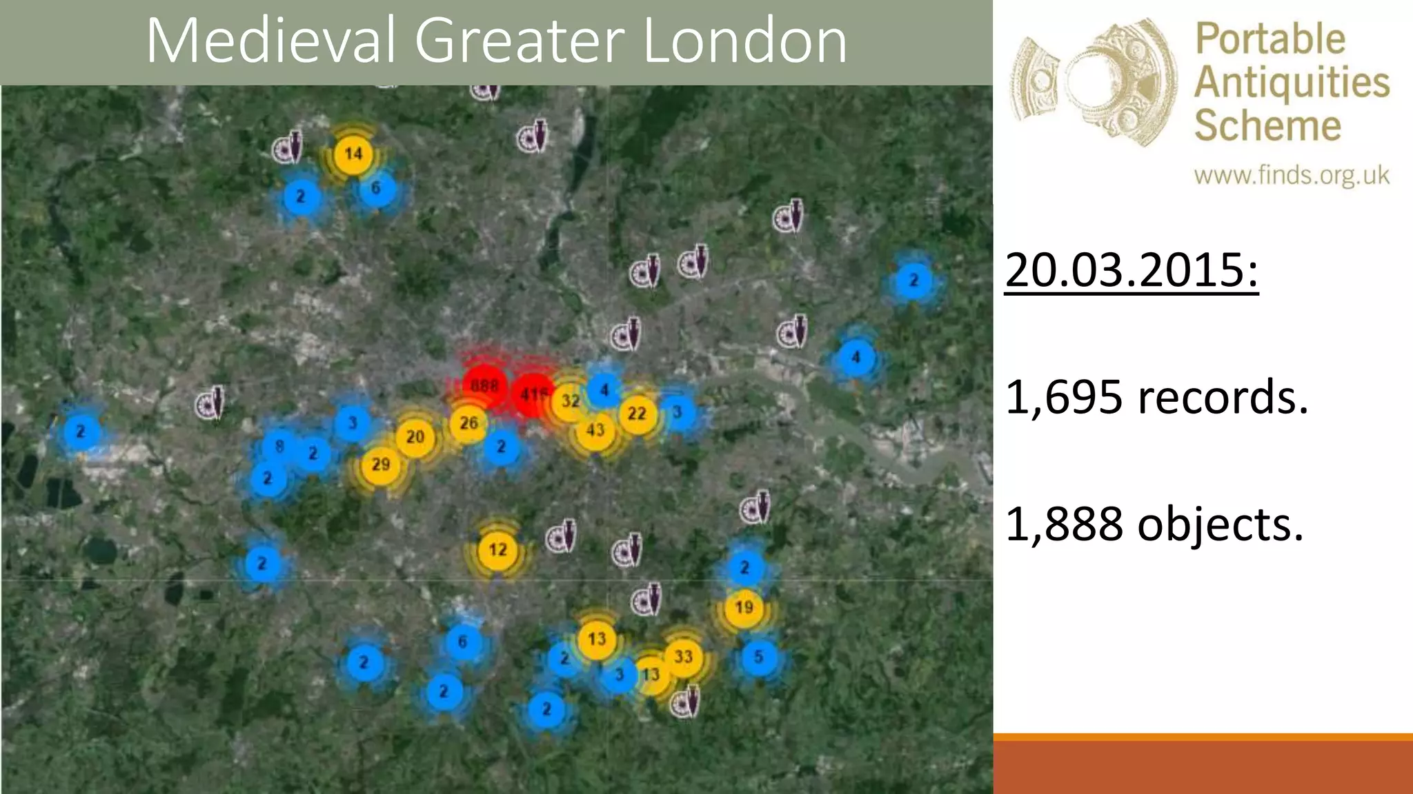 Medieval Greater London
20.03.2015:
1,695 records.
1,888 objects.
 