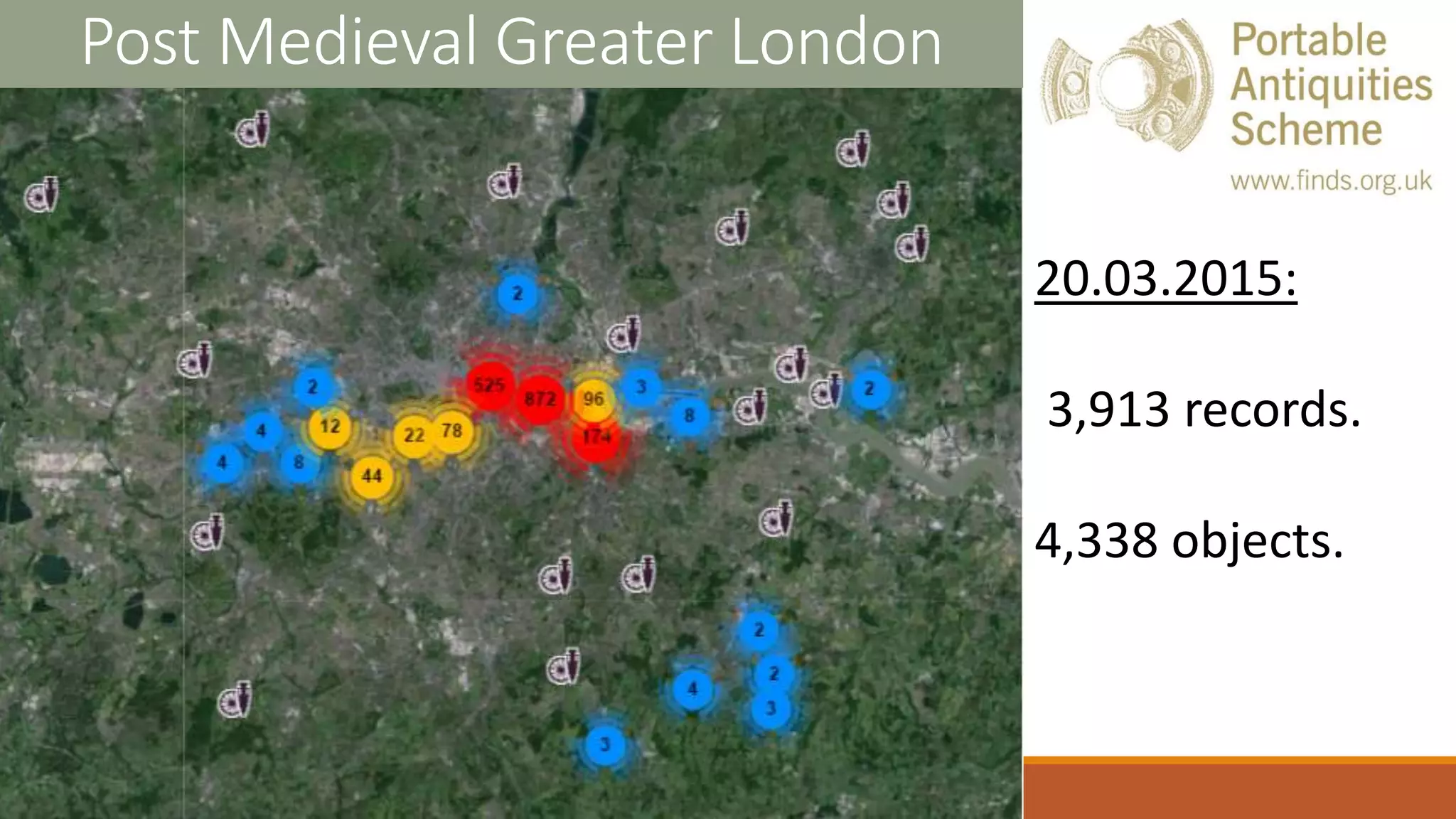 Post Medieval Greater London
20.03.2015:
3,913 records.
4,338 objects.
 