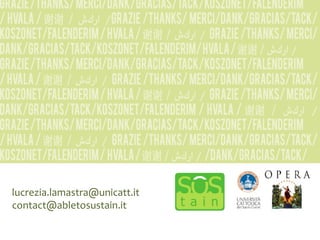 lucrezia.lamastra@unicatt.it
contact@abletosustain.it
 