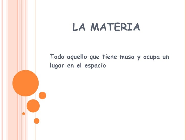La materia