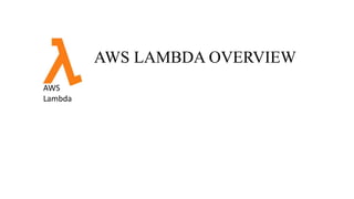lambda.pptx | Cloud Computing | Internet