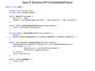 Java 8 Streams API:CompletableFuture
 
