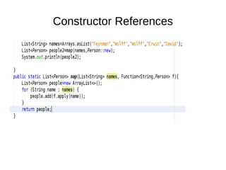 Constructor References
 