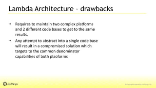 Lambda kappa architecture - the jury are still out | PPTX