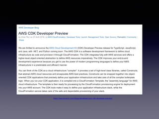 https://aws.amazon.com/blogs/developer/aws-cdk-developer-preview/
 