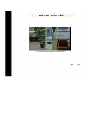 The Truth about Lambdas and Closures in PHP