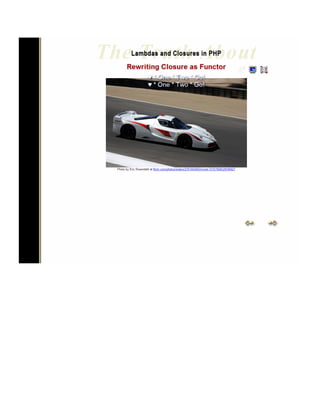 The Truth about Lambdas and Closures in PHP