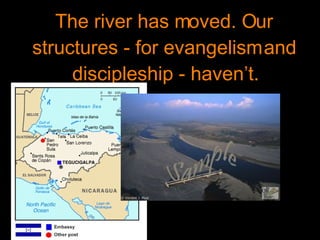 The river has moved. Our structures - for evangelism and discipleship - haven’t. 