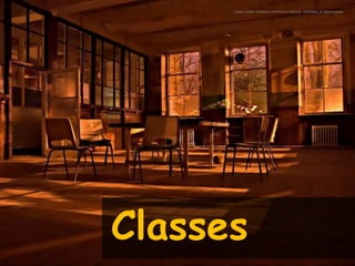 Used under creative commons licence courtesy of atomicjeep




Classes
 