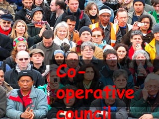 Co-
operative
     Used under creative commons licence courtesy of DavidMartynHunt
 